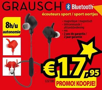 Promoties Grausch écouteurs sport - sport oortjes gse 100 - Grausch - Geldig van 29/09/2017 tot 31/10/2017 bij ElectroStock
