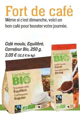 Promoties Café moulu, equilibré, carrefour bio - Huismerk - Carrefour  - Geldig van 01/10/2017 tot 30/10/2017 bij Carrefour