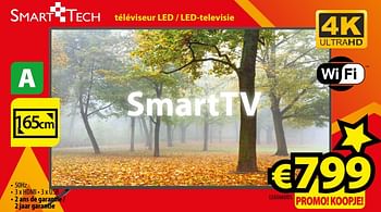 Promotions Smart tech téléviseur led - led-televisie le6566uds - Smart Tech - Valide de 29/09/2017 à 31/10/2017 chez ElectroStock