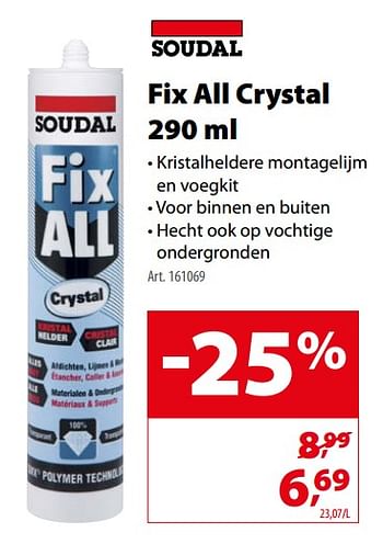 Promoties Fix all crystal 290 ml - Soudal - Geldig van 11/10/2017 tot 23/10/2017 bij Gamma