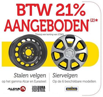 Promoties Btw 21% aangeboden stalen velgen siervelgen - Huismerk - Auto 5  - Geldig van 02/10/2017 tot 12/11/2017 bij Auto 5