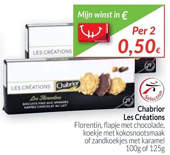 Promoties Chabrior les créations florentin, flapje met chocolade, koekje met kokosnootsmaak of zandkoekjes met karamel - Chabrior - Geldig van 01/10/2017 tot 31/10/2017 bij Intermarche
