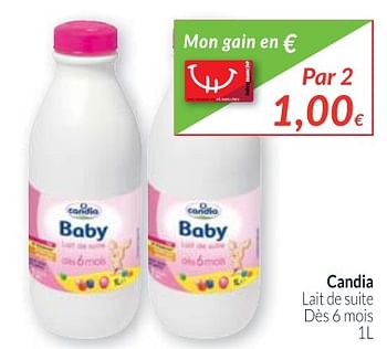 Promotions Candia lait de suite - CANDIA - Valide de 01/10/2017 à 31/10/2017 chez Intermarche