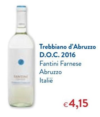 Promotions Trebbiano d`abruzzo d.o.c 2016 fantini farnese abruzzo italië - Vins blancs - Valide de 10/04/2017 à 17/10/2017 chez OKay