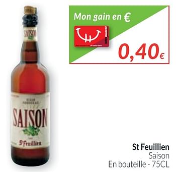 Promotions St feuillien saison en bouteille - St Feuillien - Valide de 01/10/2017 à 31/10/2017 chez Intermarche