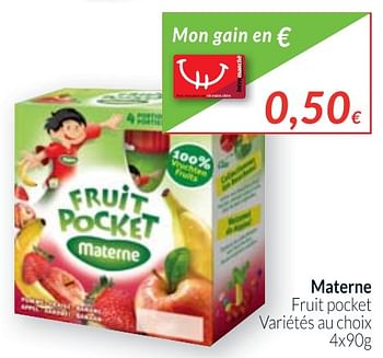 Promotions Materne fruit pocket variétés au choix - Materne - Valide de 01/10/2017 à 31/10/2017 chez Intermarche