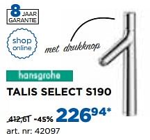 Promoties Talis select s190 verhoogde wastafelkranen - Hansgrohe - Geldig van 02/10/2017 tot 29/10/2017 bij X2O