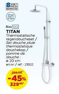 Promotions Titan thermostatische regendoucheset - set douche pluie thermostatique douchekop - Blaufoss - Valide de 02/10/2017 à 29/10/2017 chez X2O