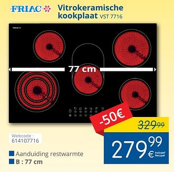 Promoties Friac vitrokeramische kookplaat vst 7716 - Friac - Geldig van 02/10/2017 tot 31/10/2017 bij Eldi