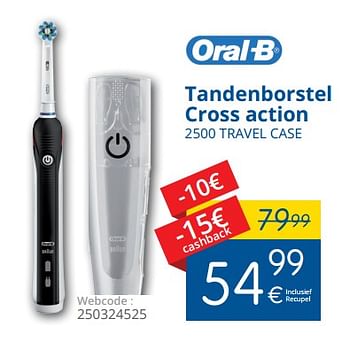 Promotions Braun tandenborstel cross action 2500 travel case - Oral-B - Valide de 02/10/2017 à 31/10/2017 chez Eldi