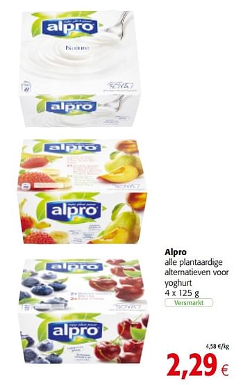 Promoties Alpro alle plantaardige alternatieven voor yoghurt - Alpro - Geldig van 04/10/2017 tot 17/10/2017 bij Colruyt