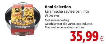 Promoties Boni selection keramische sauteerpan inox - Boni - Geldig van 04/10/2017 tot 17/10/2017 bij Colruyt