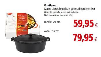 Promoties Fontignac mains libres braadpan geëmailleerd gietijzer - Fontignac - Geldig van 04/10/2017 tot 17/10/2017 bij Colruyt