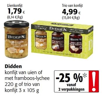Promoties Didden konfijt van uien of met framboos-lychee of trio van konfijt - Didden - Geldig van 04/10/2017 tot 17/10/2017 bij Colruyt