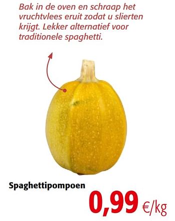 Promoties Spaghettipompoen - Huismerk - Colruyt - Geldig van 04/10/2017 tot 17/10/2017 bij Colruyt