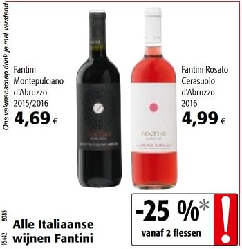 Promoties Alle italiaanse wijnen fantini - Rode wijnen - Geldig van 04/10/2017 tot 17/10/2017 bij Colruyt