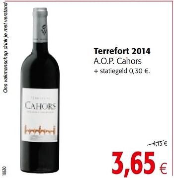 Promoties Terrefort 2014 a.o.p. cahors - Rode wijnen - Geldig van 04/10/2017 tot 17/10/2017 bij Colruyt