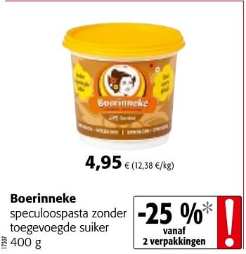 Promoties Boerinneke speculoospasta zonder toegevoegde suiker - 't Boerinneke - Geldig van 04/10/2017 tot 17/10/2017 bij Colruyt
