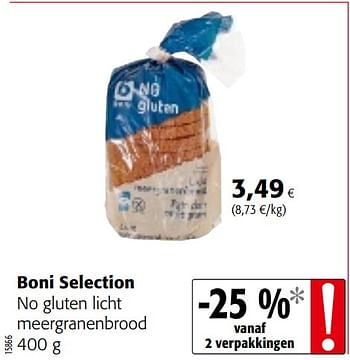 Promoties Boni selection no gluten licht meergranenbrood - Boni - Geldig van 04/10/2017 tot 17/10/2017 bij Colruyt