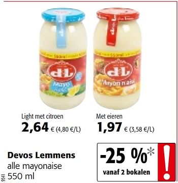 Promotions Devos lemmens alle mayonaise - Devos Lemmens - Valide de 04/10/2017 à 17/10/2017 chez Colruyt