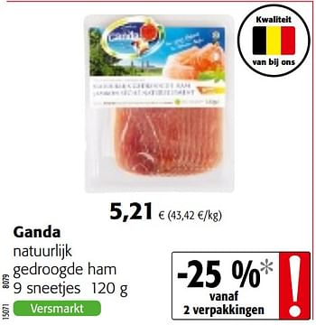 Promoties Ganda natuurlijk gedroogde ham - Ganda - Geldig van 04/10/2017 tot 17/10/2017 bij Colruyt