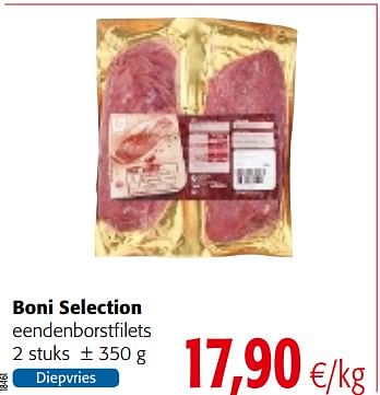 Promoties Boni selection eendenborstfilets - Boni - Geldig van 04/10/2017 tot 17/10/2017 bij Colruyt