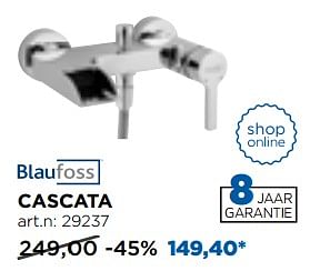 Promoties Cascata mengkranen - Blaufoss - Geldig van 02/10/2017 tot 29/10/2017 bij X2O