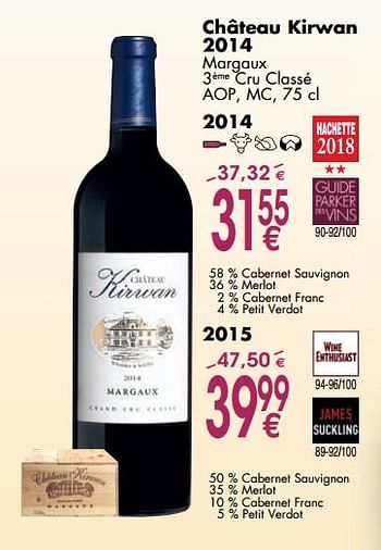 Promotions Château kirwan 2014 - Vins rouges - Valide de 02/10/2017 à 30/10/2017 chez Cora