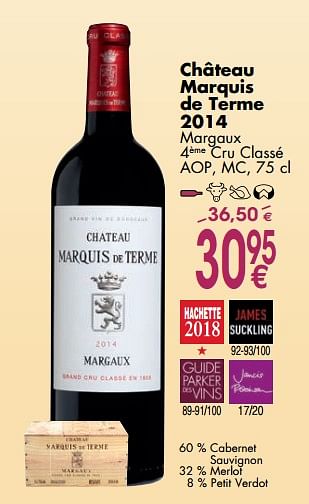 Promotions Château marquis de terme 2014 - Vins rouges - Valide de 02/10/2017 à 30/10/2017 chez Cora