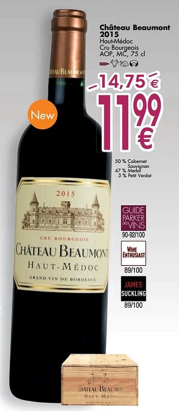 Promotions Château beaumont 2015 - Vins rouges - Valide de 02/10/2017 à 30/10/2017 chez Cora