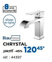 Promotions Chrystal robinets de lavabo - Blaufoss - Valide de 02/10/2017 à 29/10/2017 chez X2O