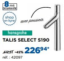 Promotions Talis select s190 robinets de lavabo rehaussés - Hansgrohe - Valide de 02/10/2017 à 29/10/2017 chez X2O