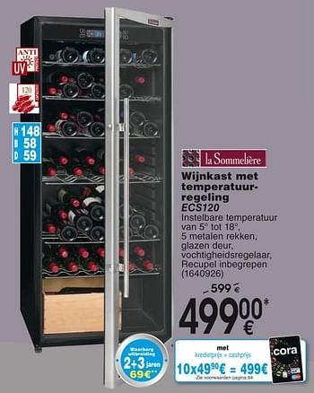 Promoties La sommeliere wijnkast met temperatuur regeling ecs120 - La Sommeliere - Geldig van 02/10/2017 tot 30/10/2017 bij Cora