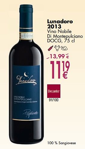 Promoties Lunadoro 2013 - Rode wijnen - Geldig van 02/10/2017 tot 30/10/2017 bij Cora