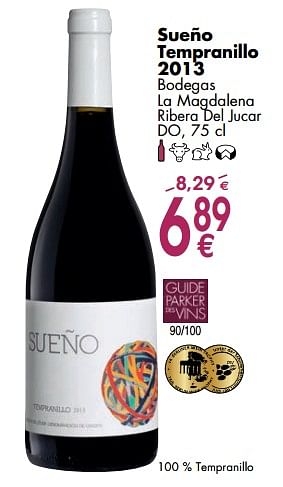 Promoties Sueno tempranillo 2013 - Rode wijnen - Geldig van 02/10/2017 tot 30/10/2017 bij Cora