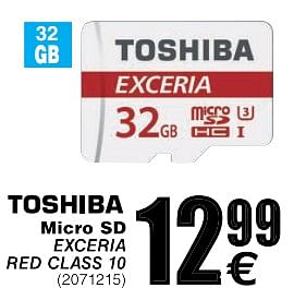 Promoties Toshiba micro sd exceria red class 10 - Toshiba - Geldig van 10/10/2017 tot 23/10/2017 bij Cora