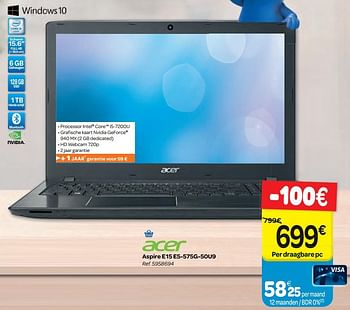 Promotions Acer aspire e15 e5-575g-50u9 - Acer - Valide de 11/10/2017 à 23/10/2017 chez Carrefour