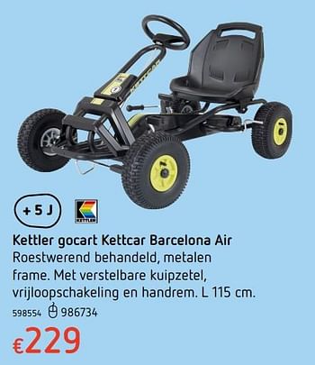 Promotions Kettler gocart kettcar barcelona air - Kettler - Valide de 19/10/2017 à 06/12/2017 chez Dreamland