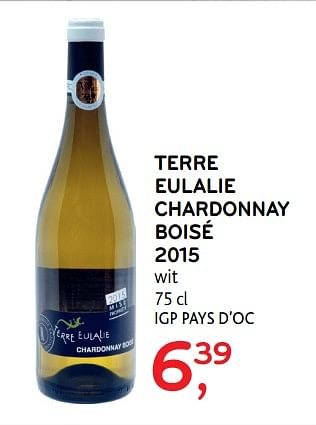 Promoties Terre eulalie chardonnay boisé 2015 - Witte wijnen - Geldig van 18/10/2017 tot 31/10/2017 bij Alvo