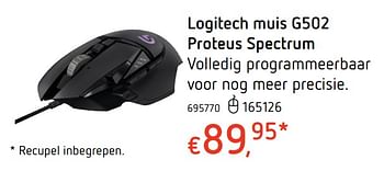 Promotions Logitech muis g502 proteus spectrum - Logitech - Valide de 19/10/2017 à 06/12/2017 chez Dreamland