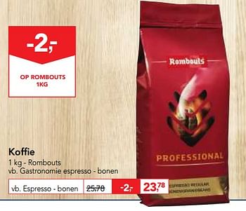 Promoties Koffie gastronomie espresso - bonen - Rombouts - Geldig van 18/10/2017 tot 31/10/2017 bij Makro