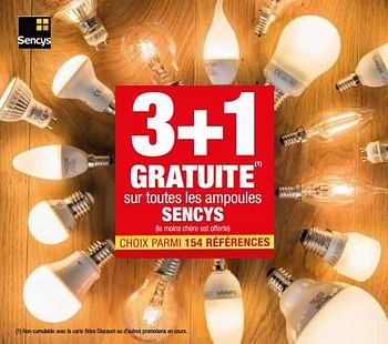 Promotions 3 + 1 gratuite sur toutes les ampoules sencys - Sencys - Valide de 24/10/2017 à 13/11/2017 chez Brico