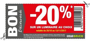 Promotions -20% sur un luminaire au choix - Produit maison - Brico - Valide de 24/10/2017 à 13/11/2017 chez Brico