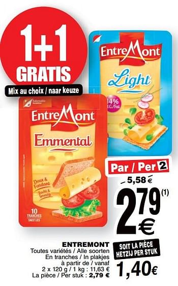 Promoties Entremont - Entre Mont - Geldig van 17/10/2017 tot 23/10/2017 bij Cora