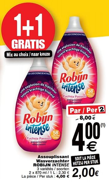 Promotions Assouplissant wasverzachter robijn intense - Robijn - Valide de 17/10/2017 à 23/10/2017 chez Cora