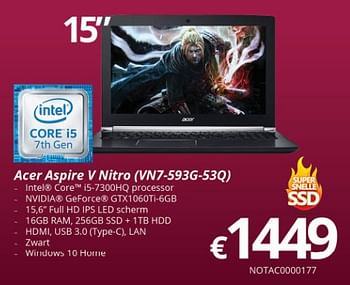 Promoties Acer aspire v nitro vn7-593g-53q - Acer - Geldig van 09/10/2017 tot 27/11/2017 bij Compudeals