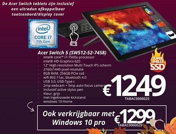 Promoties Acer switch 5 sw512-52-7458 - Acer - Geldig van 09/10/2017 tot 27/11/2017 bij Compudeals