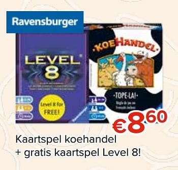 Promoties Kaartspel koehandel + gratis kaartspel level 8 - Ravensburger - Geldig van 27/10/2017 tot 06/12/2017 bij Euro Shop