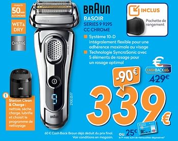 Promotions Braun rasoir series 9 9295 cc chrome - Braun - Valide de 26/10/2017 à 24/11/2017 chez Krefel