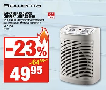 Promoties Rowenta badkamer radiator comfort aqua so6510 - Rowenta - Geldig van 26/10/2017 tot 26/11/2017 bij HandyHome